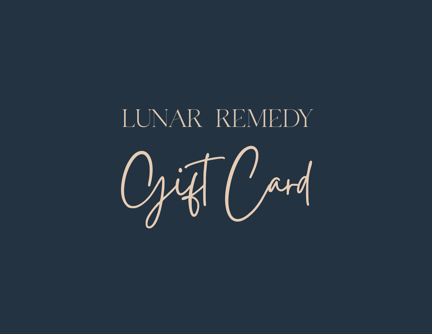 Lunar Remedy Gift Card